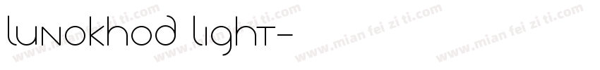 Lunokhod Light字体转换